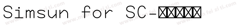 Simsun for SC字体转换